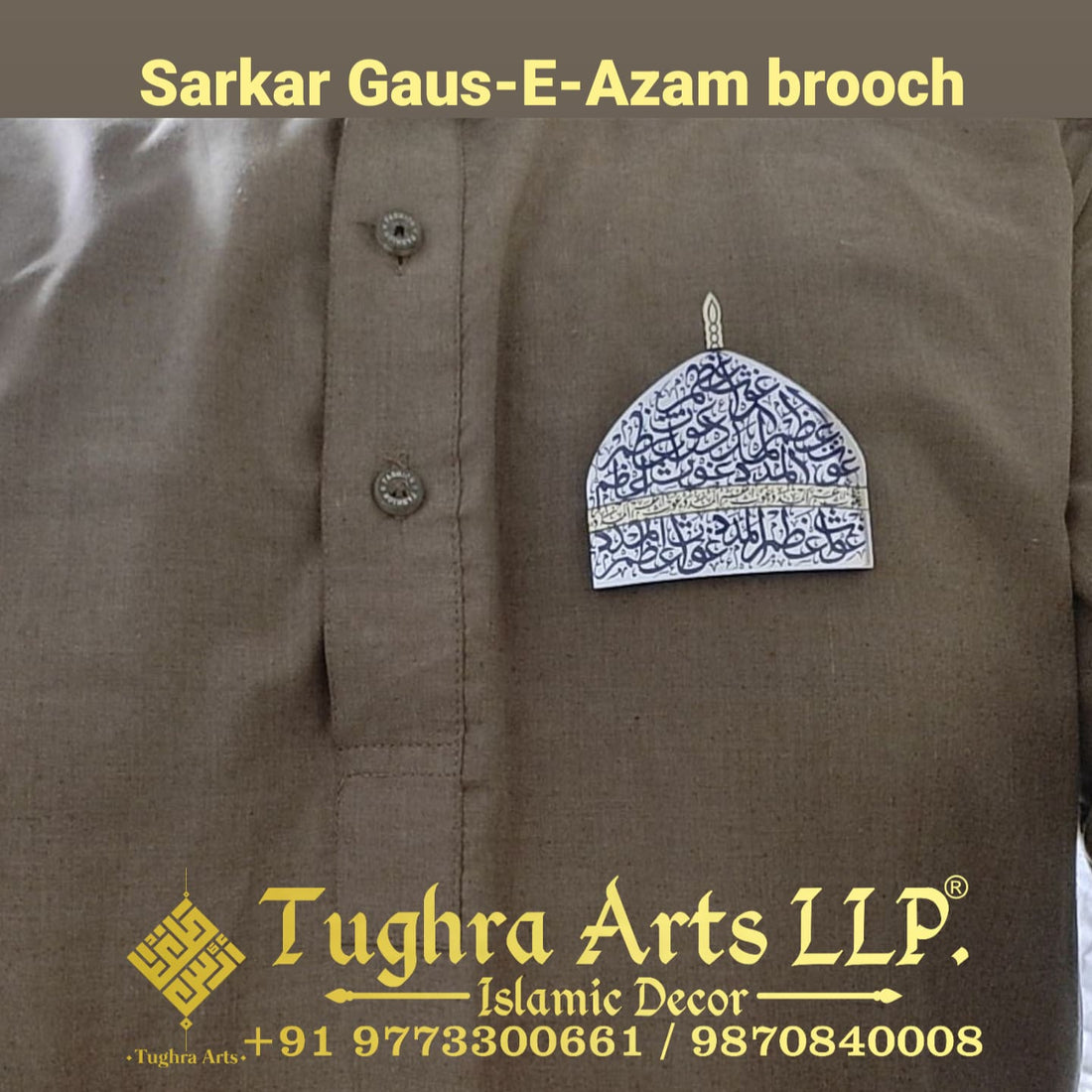 Gaus E Azam Almadad islamic brooch by Tughra Arts